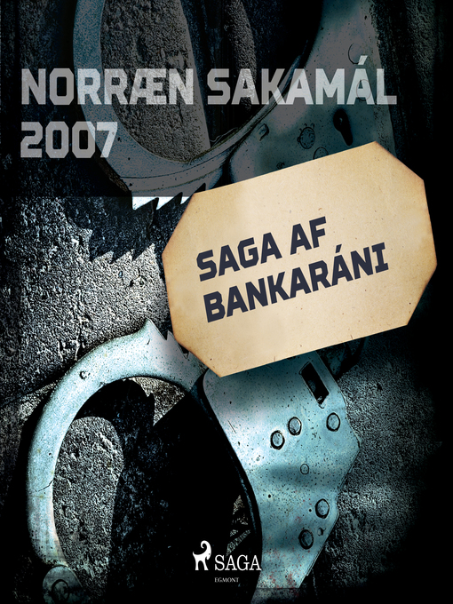 Title details for Saga af bankaráni by Ýmsir Höfundar - Wait list